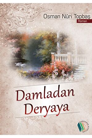 Damladan Deryaya