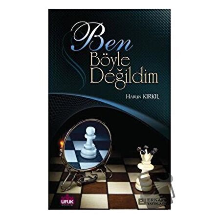 Ben Böyle Değildim