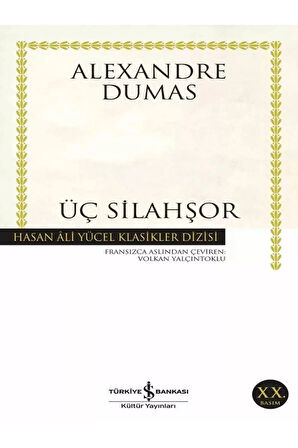 Üç Silahşor - Alexandre Dumas