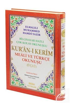 Kur'an-ı Kerim Meali ve Türkçe Okunuşu (Üçlü, Orta Boy, Bilgisayar Hatlı, Kod: 006)