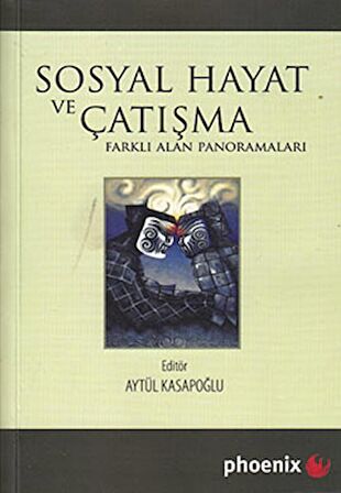 Sosyal Hayat ve Çatışma