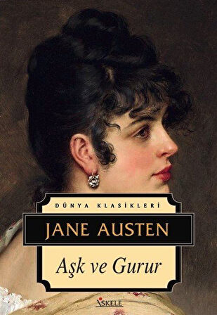 Aşk ve Gurur / Jane Austen