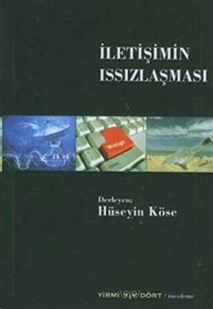 İletişimin Issızlaşması