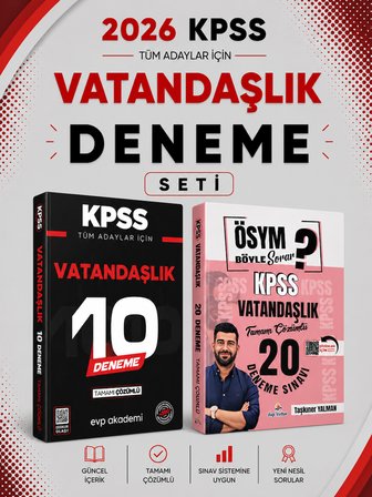 Dizgi Kitap 2026 KPSS Vatandaşlık 20 Deneme & KPSS Vatandaşlık 10 Deneme EVP Akademi Seti