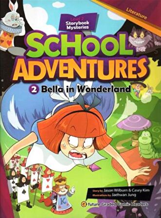 Bella in Wonderland +CD (School Adventures 2)