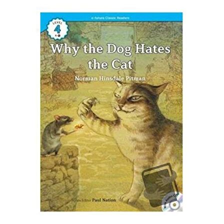 Why the Dog Hates the Cat +CD (eCR Level 4) / e future / Norman Hinsdale Pitman