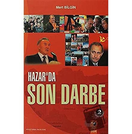 Hazar'da Son Darbe