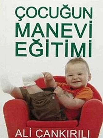 Çocuğun Manevi Eğitimi