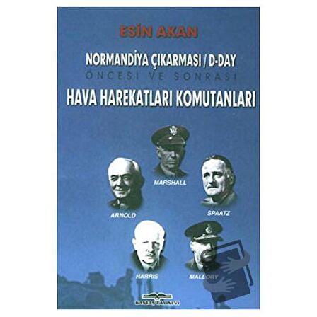 Normandiya Çıkarması D-Day Öncesi ve Sonrası Müttefik