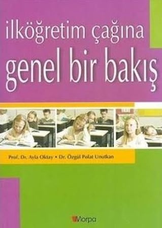 İlköğretim Çağına Genel Bir Bakış