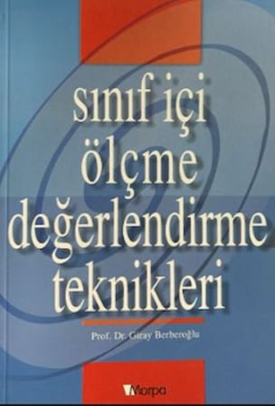 Sınıf İçi Ölçme Değerlendirme Teknikleri