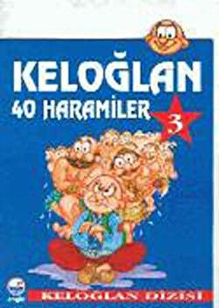 Keloğlan 3 - 40 Haramiler