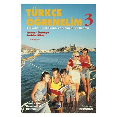 Türkçe Öğrenelim 3 / Türkçe-Özbekçe Anahtar Kitap / Mehmet Hengirmen