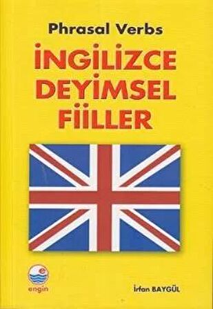 İngilizce Deyimsel Fiiller