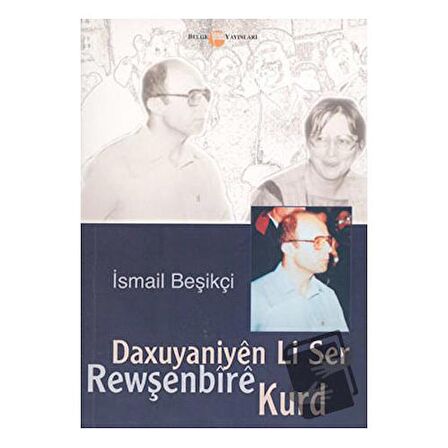 Daxuyaniyen Li Ser Rewşenbire Kurd