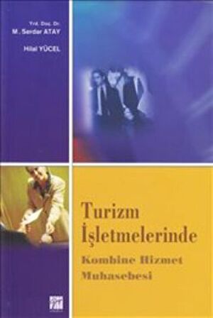 Turizm İşletmelerinde Kombine Hizmet Muhasebesi