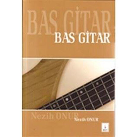 Bas Gitar Metodu (Nezih Onur)