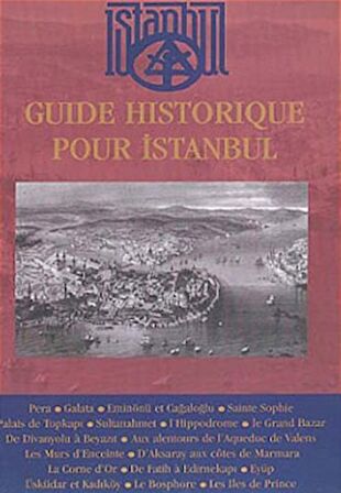 Guide Historique Pour İstanbul