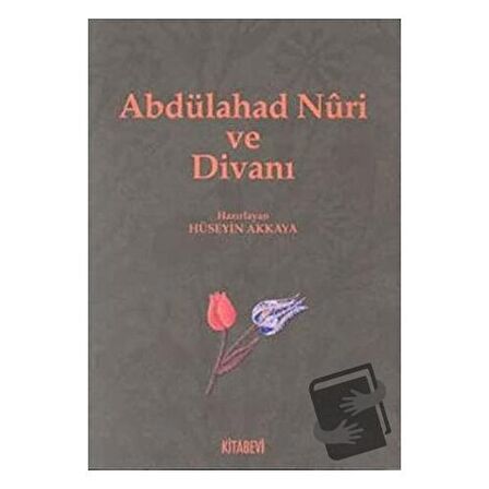 Abdülahad Nuri Ve Divanı