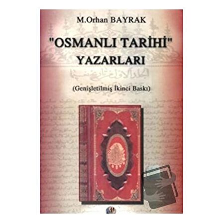 Osmanlı Tarihi Yazarları