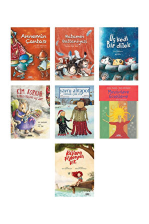 Annemin Çantası Babamın Battaniyesi Üç Kedi Kim Korkar Mevsimlere Güzelleme Kuşlara Fısıldayan Kız