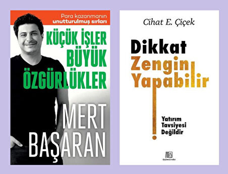 Küçük İşler Büyük Özgürlükler + Dikkat Zengin Yapabilir (2 Kitap)