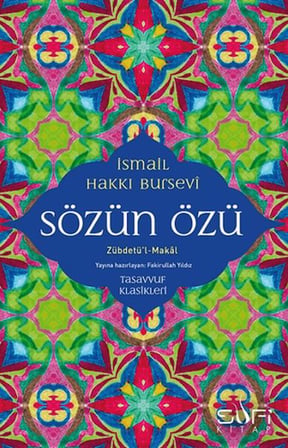 Sözün Özü - Zübdetü'l-Makal