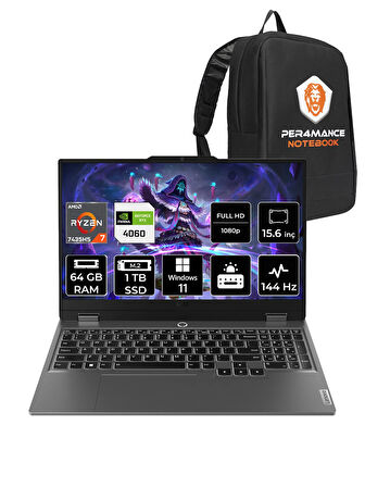 Lenovo LOQ R7 7435HS 64GB 1TB SSD RTX4060/8GB 105W 144Hz FHD 15.6" W11H Gaming Laptop & PER4 ÇANTA