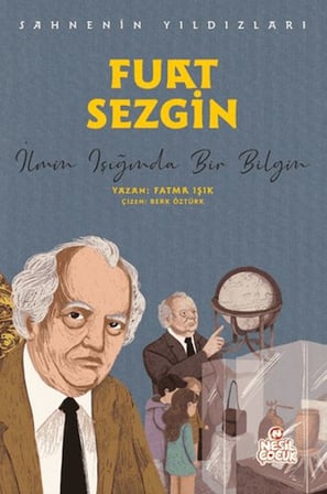 Fuat Sezgin - Sahnenin Yıldızları
