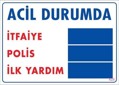 S'82 Acil Durum Uyarı Levhası İtfaiye Polis İlk Yardım 25x35