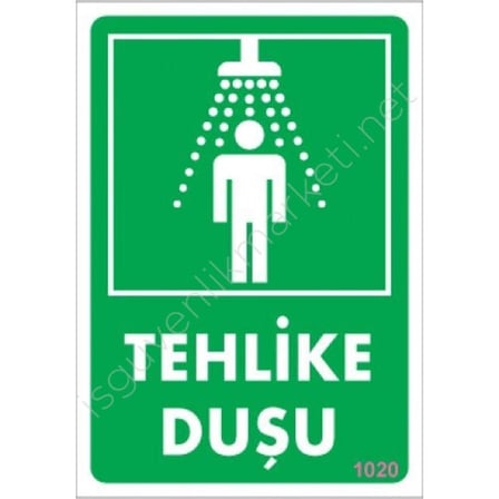 S'82 Tehlike Duşu Uyarı Levhası 17,5x25 cm PVC
