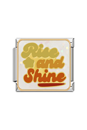 Yüksel ve Işılda (Rise and Shine) Çelik İtalyan Charm