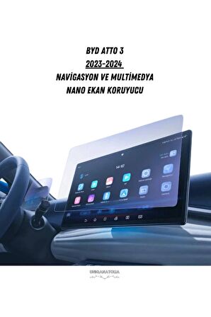 BYD Atto 3 2023 2024 Navigasyon ve Multimedya Uyumlu Nano Ekran Koruyucu