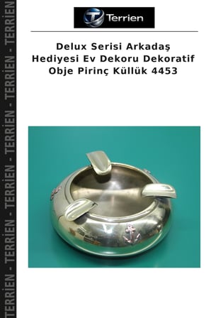 Delux Serisi Arkadaş Hediyesi Ev Dekoru Dekoratif Obje Pirinç Küllük 4453