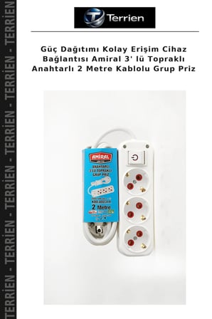 Güç Dağıtımı Kolay Erişim Cihaz Bağlantısı Amiral 3' lü Topraklı Anahtarlı 2 Metre Kablolu Grup Priz
