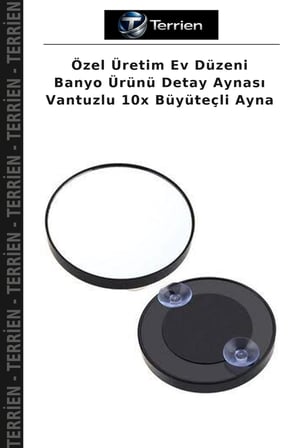 Özel Üretim Ev Düzeni Banyo Ürünü Detay Aynası Vantuzlu 10x Büyüteçli Ayna