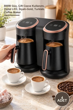 4 Adet İkili Otomatik Türk Kahve Makinesi – 800W Güç, Çift Cezve Kullanımı, Dijital LED, Siyah-Gold, Turkish Coffee Maker