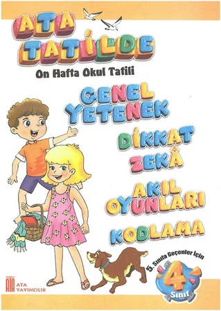 4 .Sınıf Ata Tatilde Okuduğunu Anlama + Genel Yetenek Dikkat Zeka Akıl Oyunları Kodlama