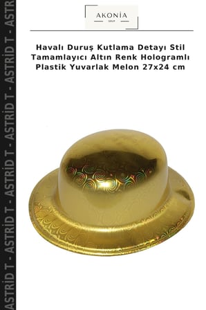 Havalı Duruş Kutlama Detayı Stil Tamamlayıcı Altın Renk Hologramlı Plastik Yuvarlak Melon 27x24 cm