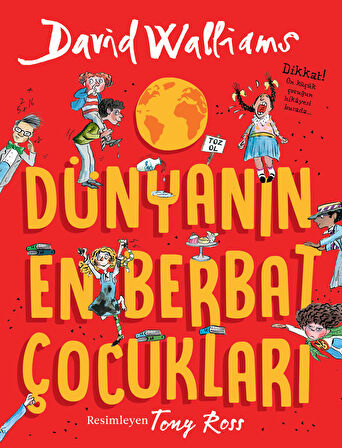 Dünyanın En Berbat Çocukları