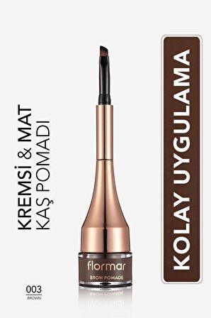 Flormar Yoğun Pigmentli Kalıcı Kaş Pomadı - Brow Pomade - 003 Brown - 8690604572205