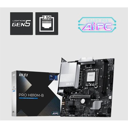MSI PRO H810M-B DDR5 6400MHZ 1XHDMI 1XDP 1XM.2 MATX 1851P (INTEL ULTRA PROCESSORS SERIES 2)