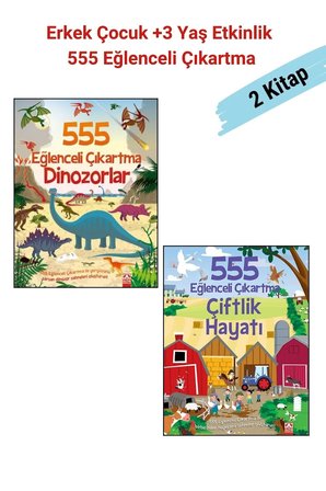555 Eğlenceli Çıkartma 2 Kitap Set - 1. Dinozorlar 2. Çiftlik Hayatı, +3 Yaş Erkek Çocuk Etkinlik