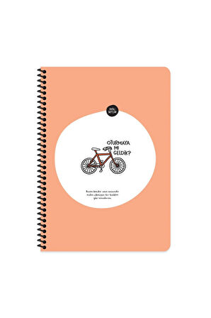 Hisli Şeyler A4 Çizgili Spiralli Stickerli Defter Oturmaya Mı Geldik?