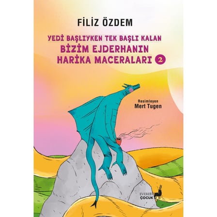 Yedi Başlıyken Tek Başlı Kalan Bizim Ejderhanın Harika Maceraları 2