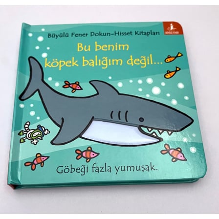 Bu Benim Köpek Balığım Değil (Ciltli)