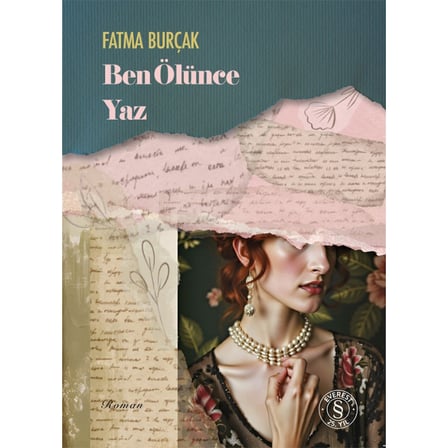 Ben Ölünce Yaz