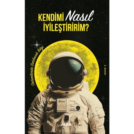 Kendimi Nasıl İyileştiririm?