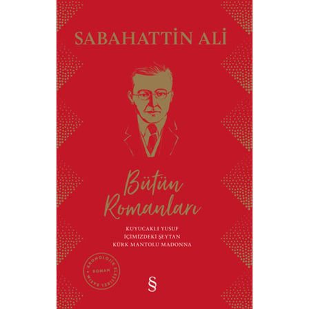 Sabahattin Ali Bütün Romanları (Ciltli)
