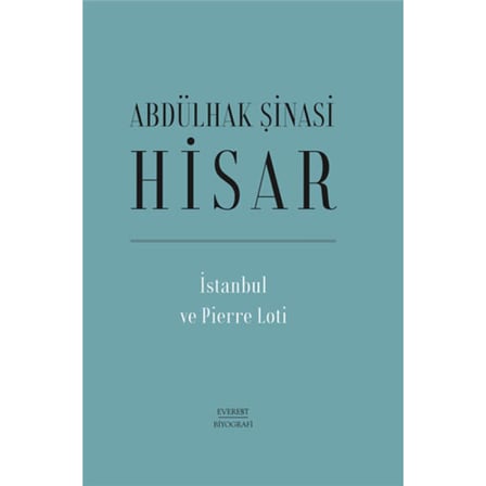 İstanbul ve Pierre Loti (Ciltli)